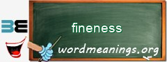 WordMeaning blackboard for fineness
